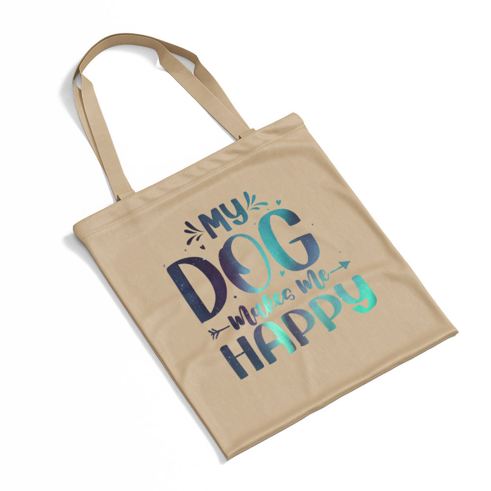 My Dog Makes Me Happy With Green Galaxy Font Totes at $22.95 found at Personalizedpetlovergifts