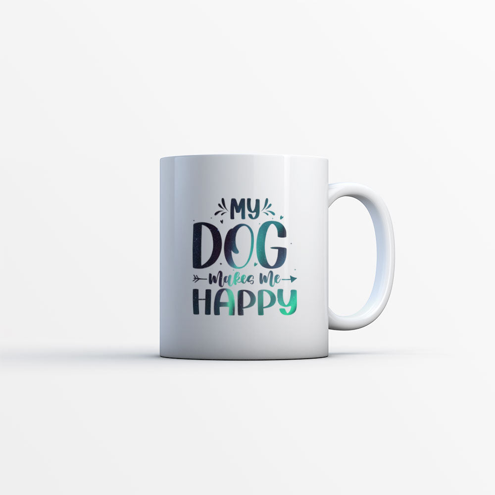 My Dog Makes Me Happy with Green Galaxy font Mugs at $13.95 found at Personalizedpetlovergifts