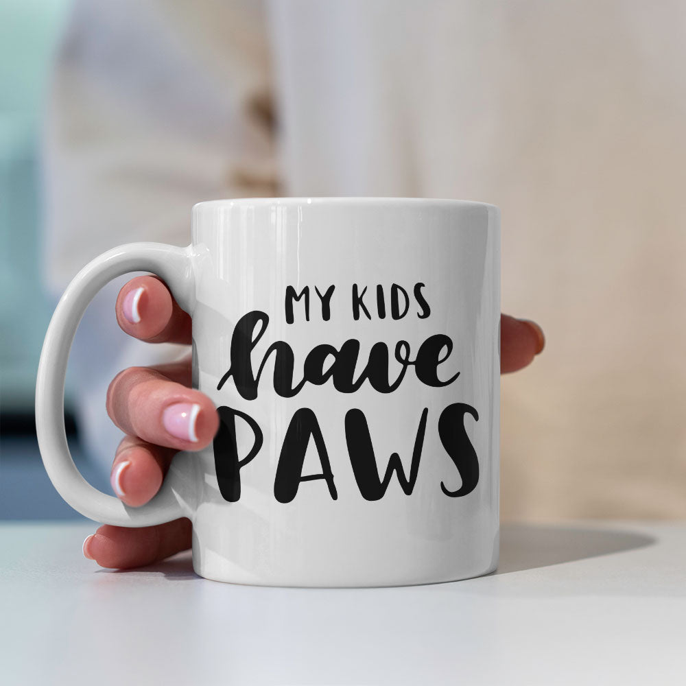 my kids have paws Coffee Mug at $13.95 found at Personalizedpetlovergifts