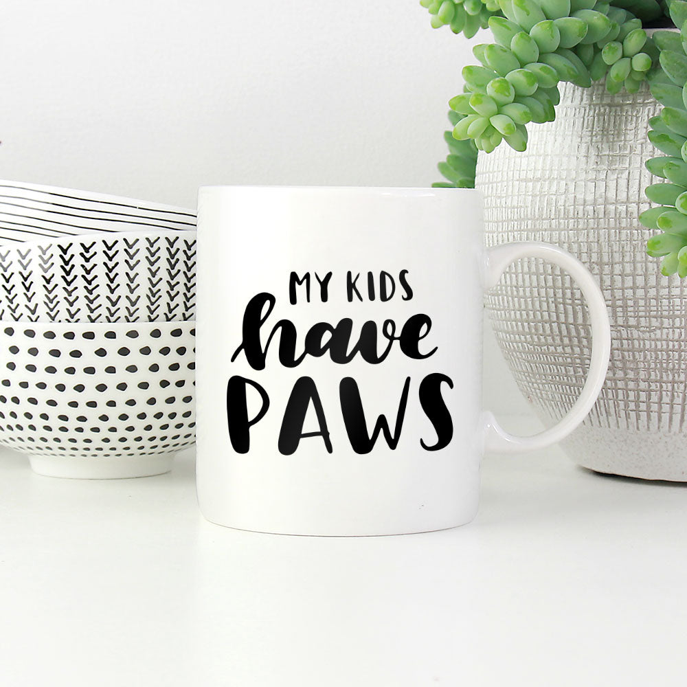 my kids have paws Coffee Mug at $13.95 found at Personalizedpetlovergifts