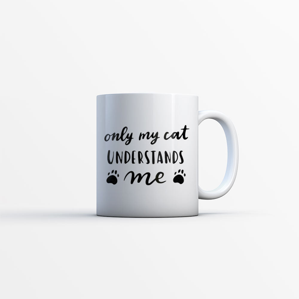 Only My Cat Understands Me With Hearts Coffee Mug at $13.95 found at Personalizedpetlovergifts