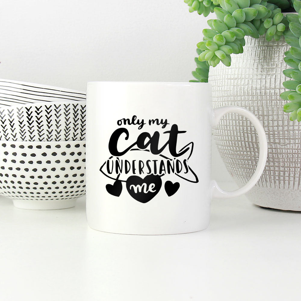 Only My Cat Understands Me Coffee Mug at $13.95 found at Personalizedpetlovergifts