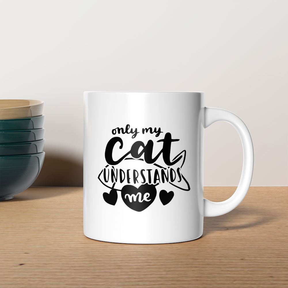 Only My Cat Understands Me Coffee Mug at $13.95 found at Personalizedpetlovergifts