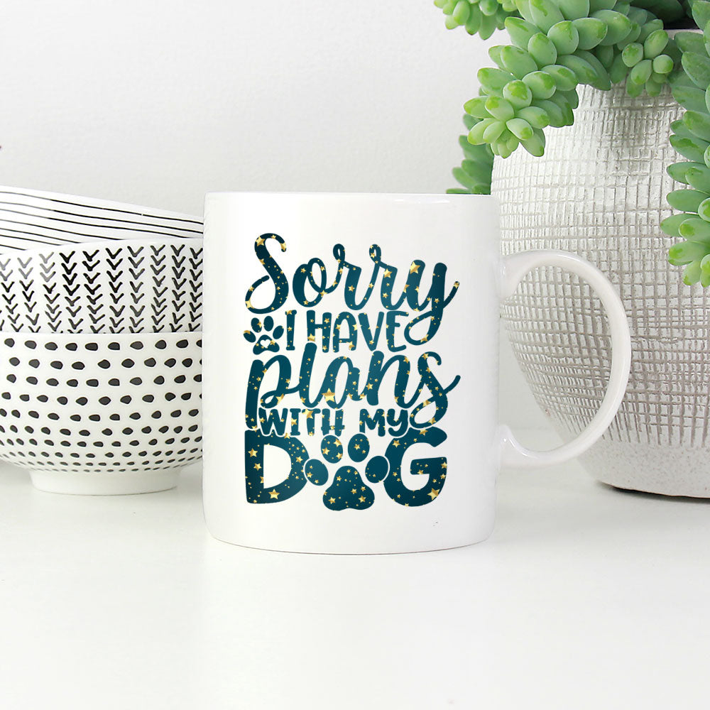 Sorry I have Plants With My Dog with star font Mugs at $13.95 found at Personalizedpetlovergifts