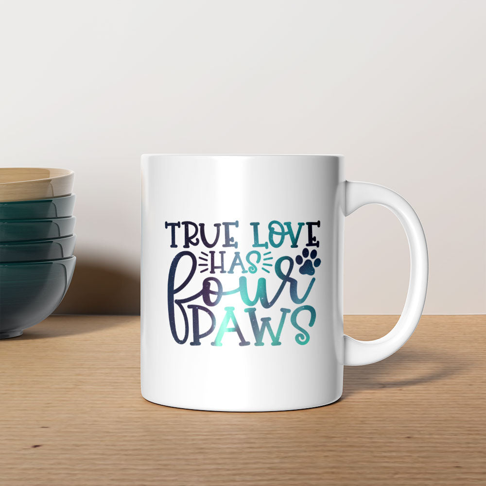 True Love Has Fours Paws with Green Galaxy font Mugs at $13.95 found at Personalizedpetlovergifts