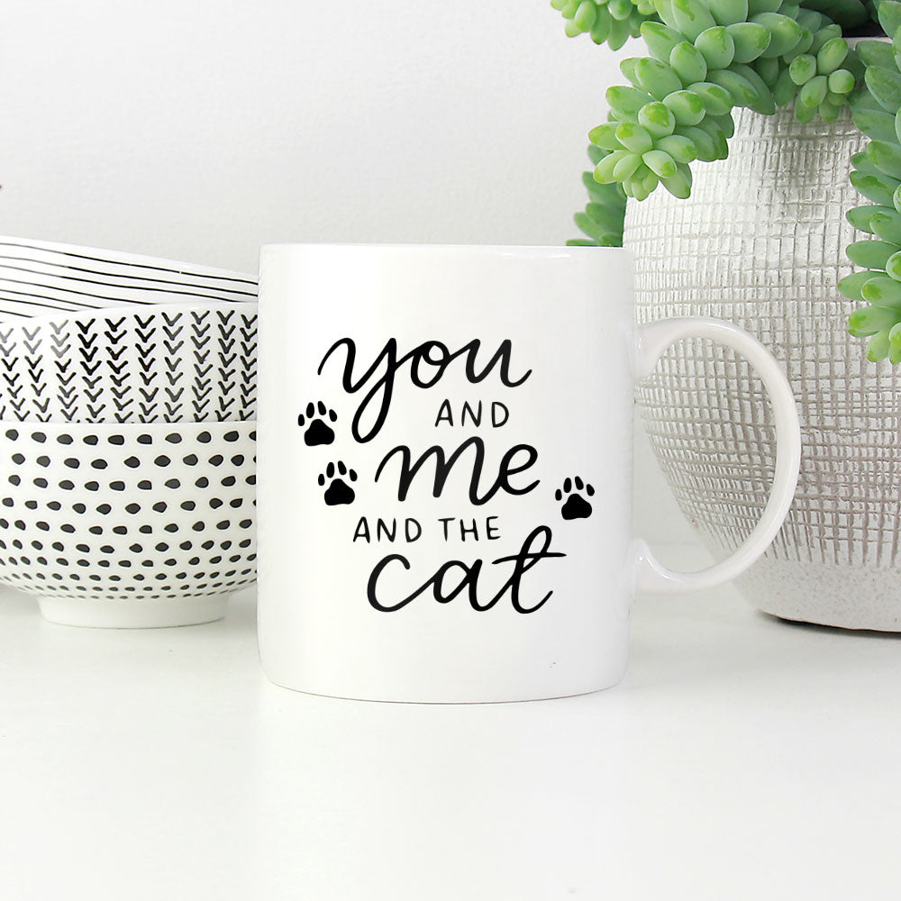 You And Me And The Cat Coffee Mug at $13.95 found at Personalizedpetlovergifts