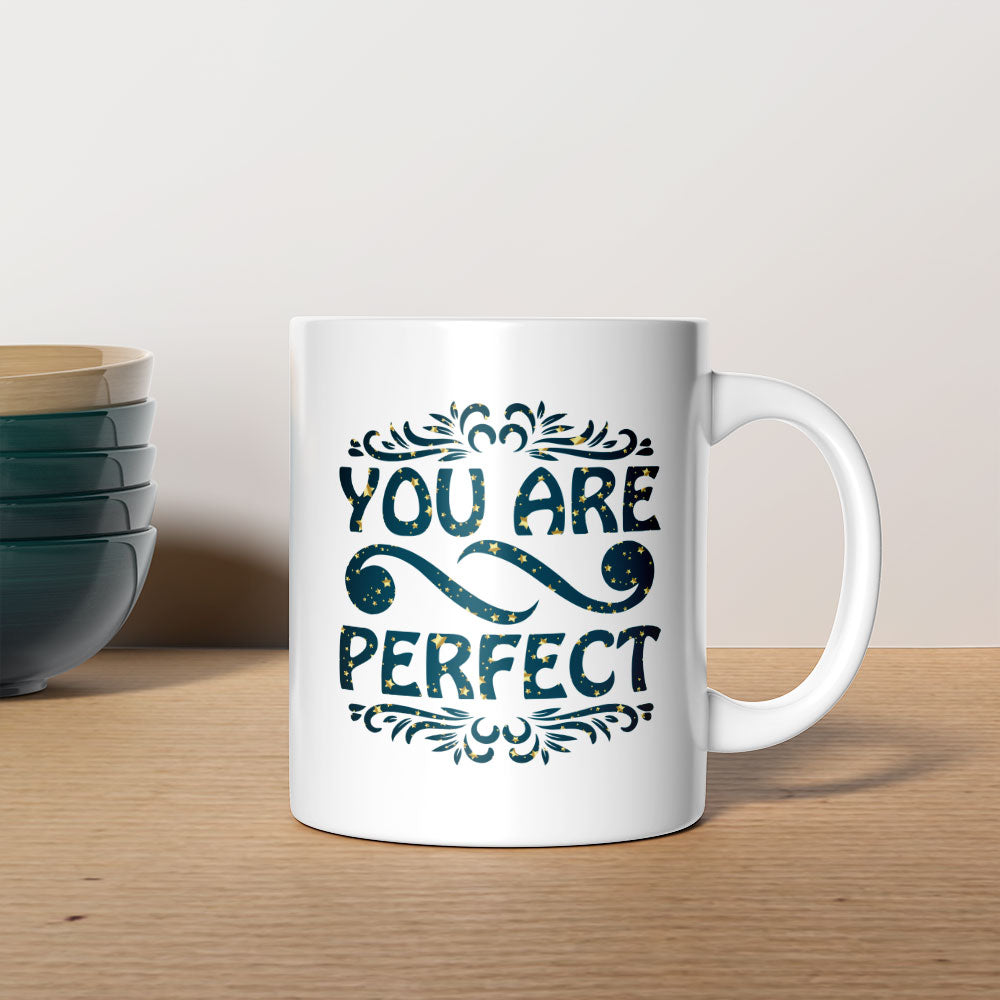 You Are Perfect In Star Pattern Mug at $13.95 found at Personalizedpetlovergifts