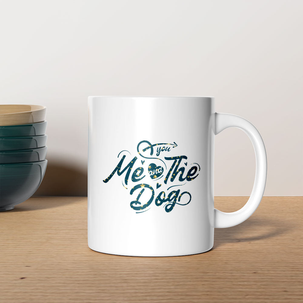 You Me And The Dog with star font Mugs at $13.95 found at Personalizedpetlovergifts