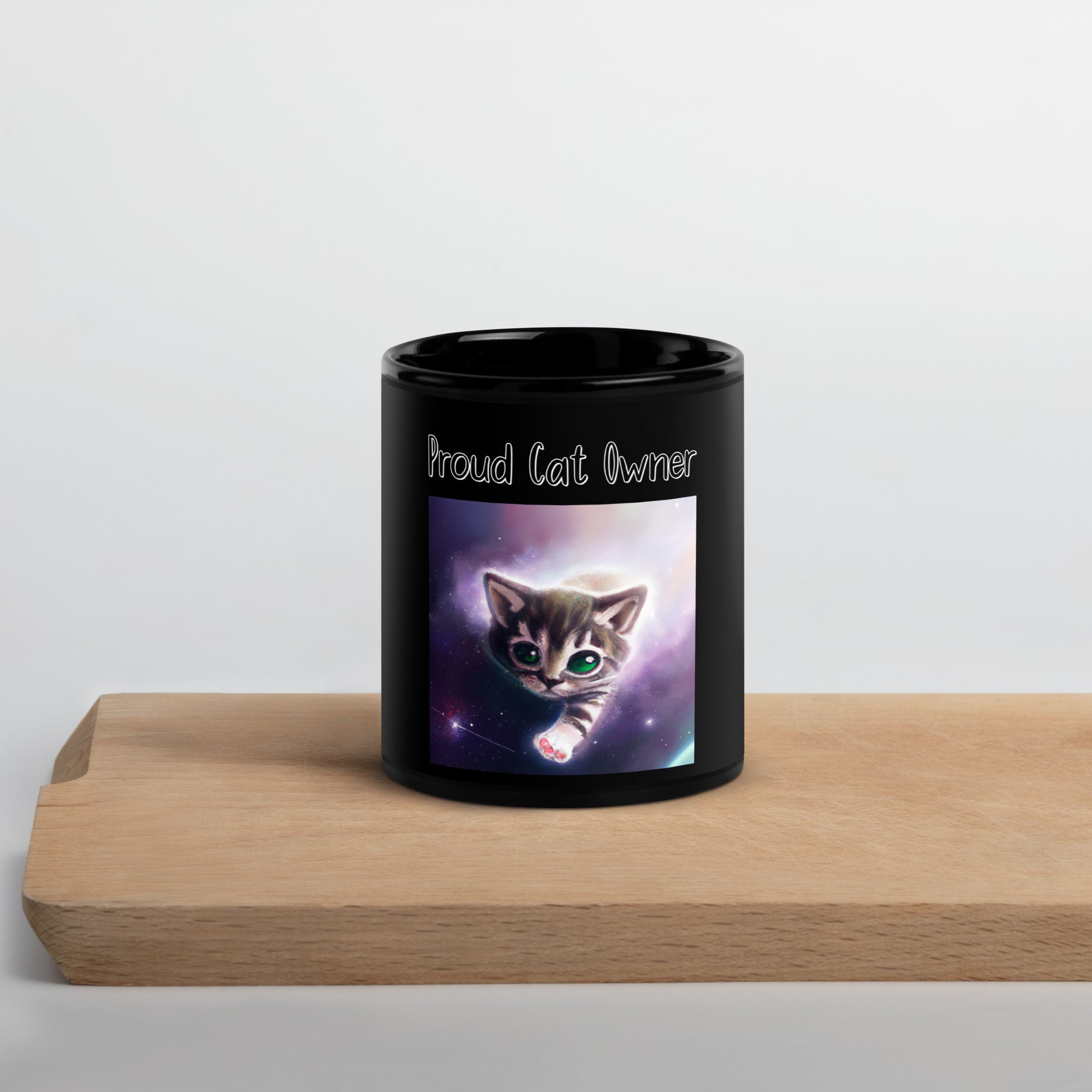 Black Glossy Mug with Kitten In The Space with a text "Proud Cat Owner" at $25.97 found at Personalizedpetlovergifts