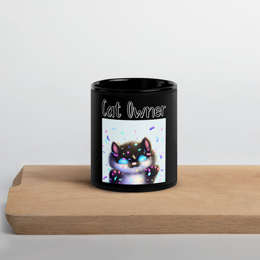 Black Glossy Mug with Kitten With Confetti with a text "Cat Owner" at $25.97 found at Personalizedpetlovergifts