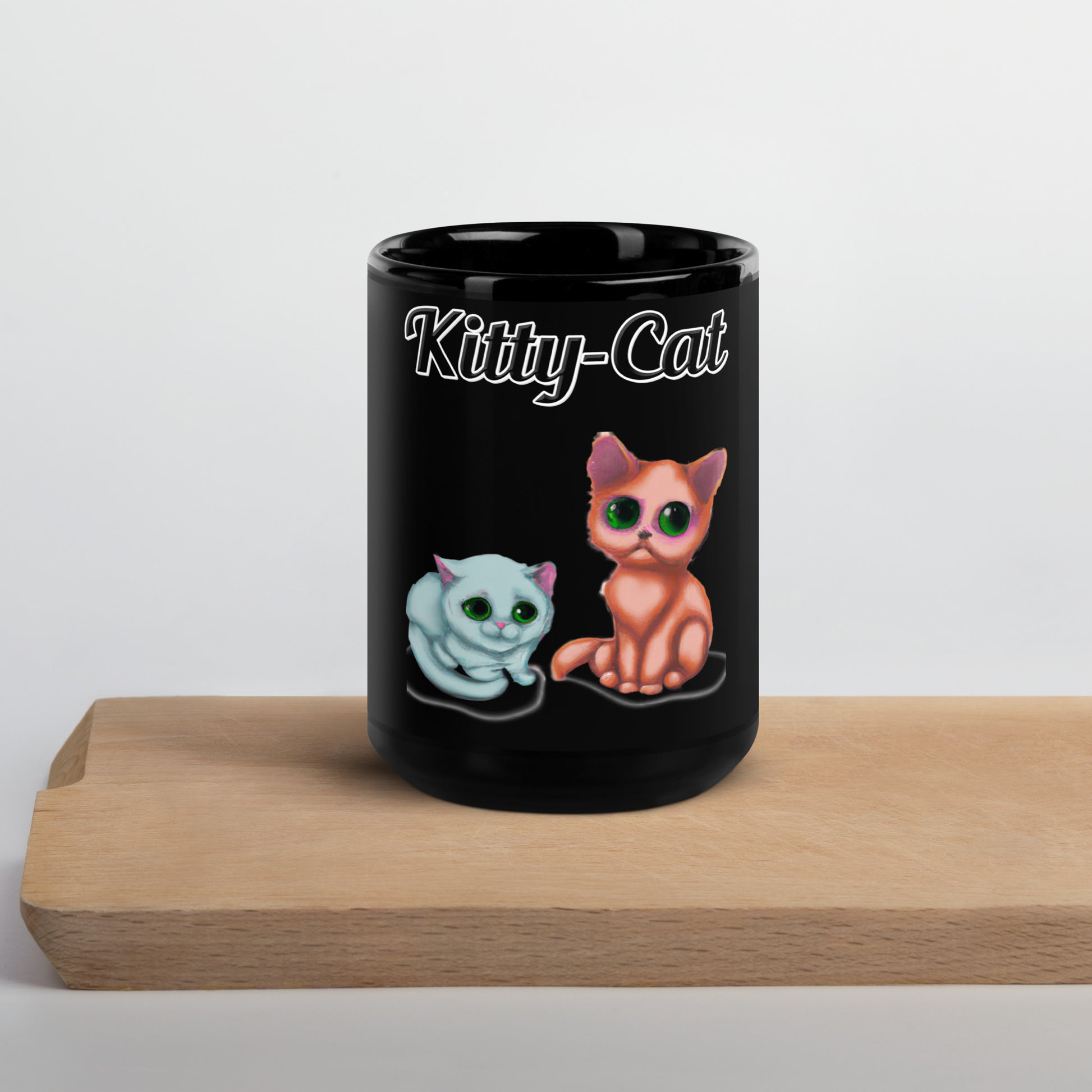 Black Glossy Mug with text Two Kittens Sitting with a text "Kitty-Cat" at $17.99 found at Personalizedpetlovergifts