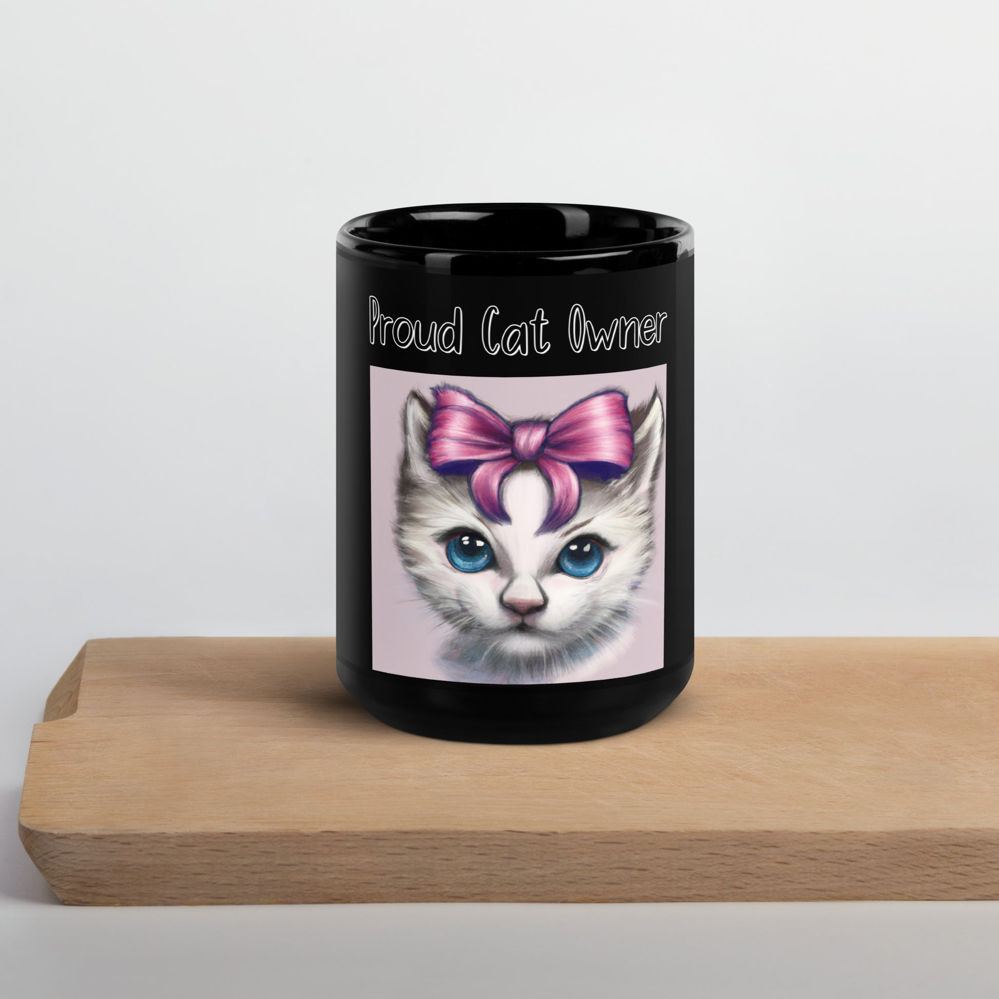 Black Glossy Mug with Kitten With a Bow with a text "Proud Cat Owner" at $25.97 found at Personalizedpetlovergifts