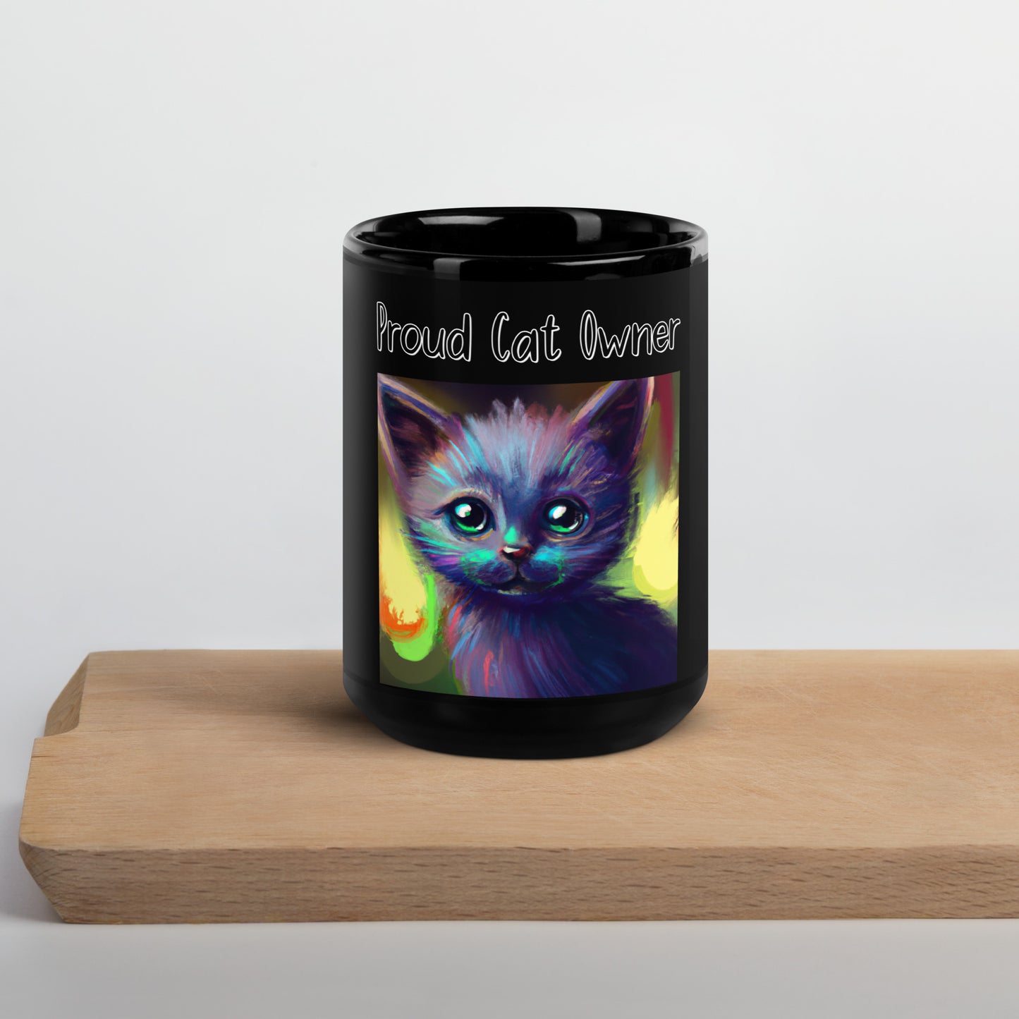 Black Glossy Mug with Kitten Trippy Portrait with a text "Proud Cat Owner" at $25.97 found at Personalizedpetlovergifts