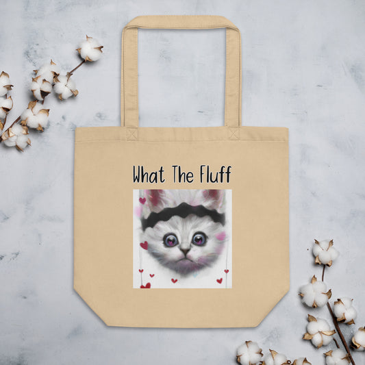 Eco Tote Bag with Kitten With a headband with text "What The Fluff" at $26.97 found at Personalizedpetlovergifts