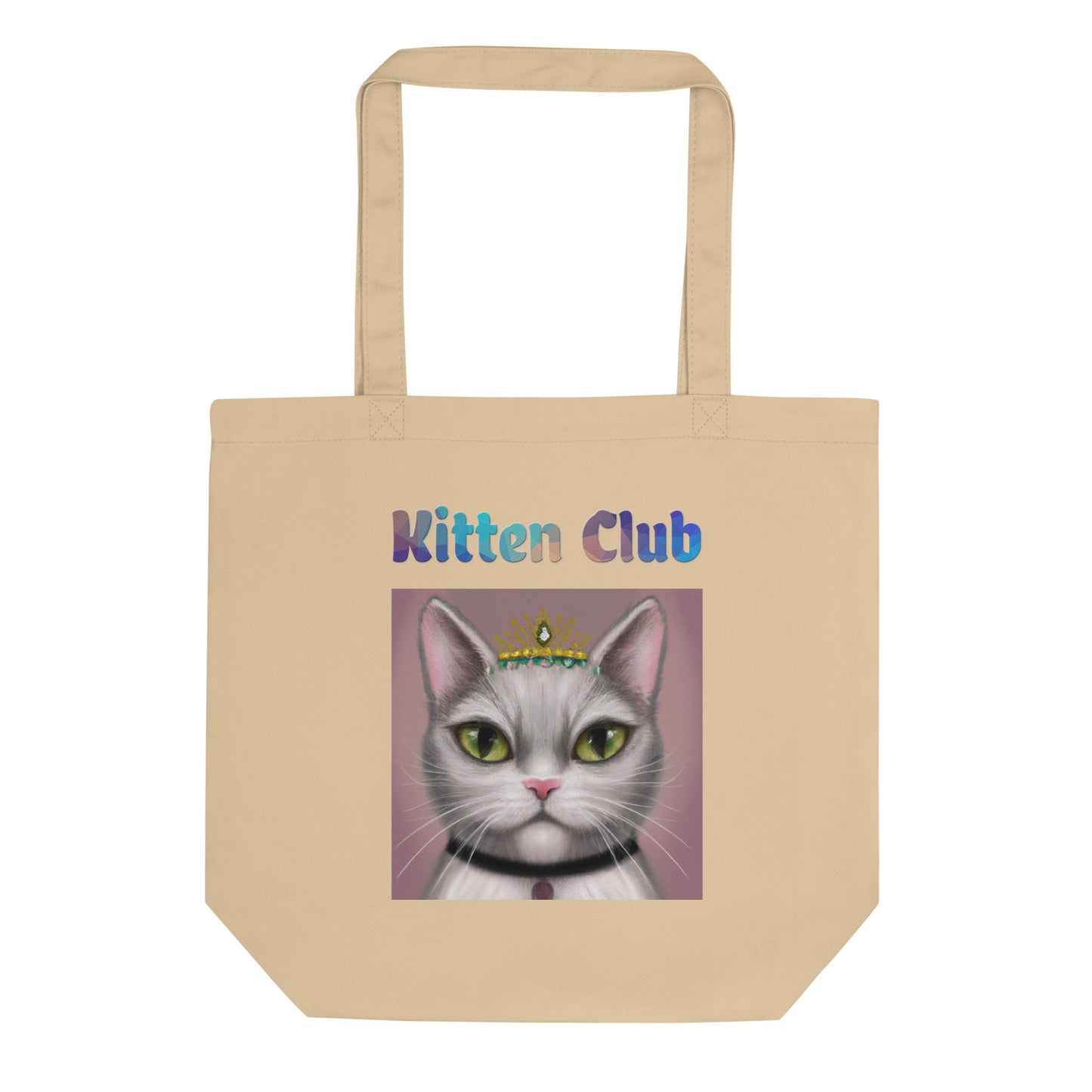 Eco Tote Bag with Cat With a Tiara with text "Kitten Club" at $26.97 found at Personalizedpetlovergifts