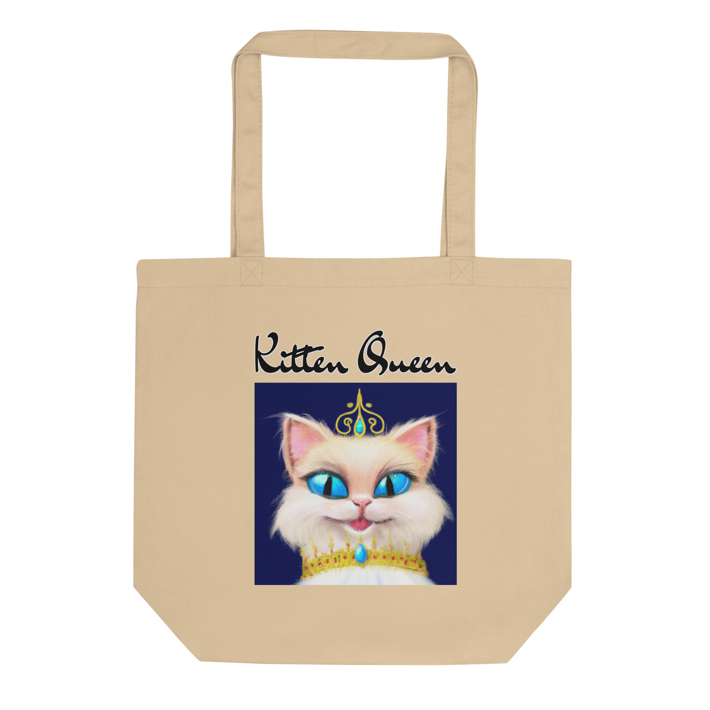 Eco Tote Bag with Happy Blue Eyed Kitten Princess with text "Kitten Queen" at $26.97 found at Personalizedpetlovergifts