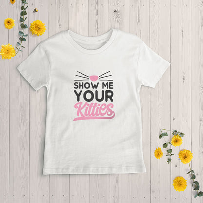 show me your kitties Unisex T-Shirt at $22.95 found at Personalizedpetlovergifts