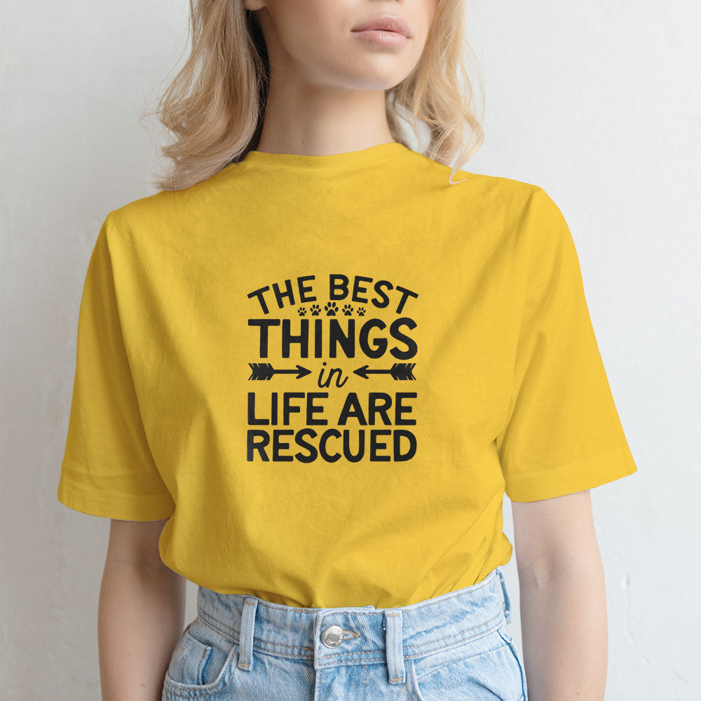 the best things in life are rescued Unisex T-Shirt at $22.95 found at Personalizedpetlovergifts