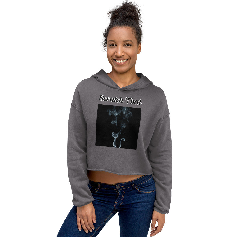 Women's Cropped Hoodie with text Smoky Cat with a text "Scratch That" at $48.99 found at Personalizedpetlovergifts