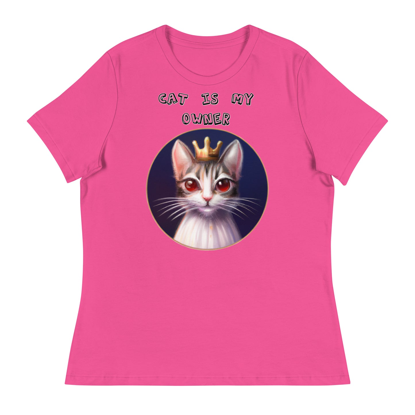 Women's White T-Shirt with Princess Cat With Red Eyes with a text "Cat Is My Owner" at $25.97 found at Personalizedpetlovergifts