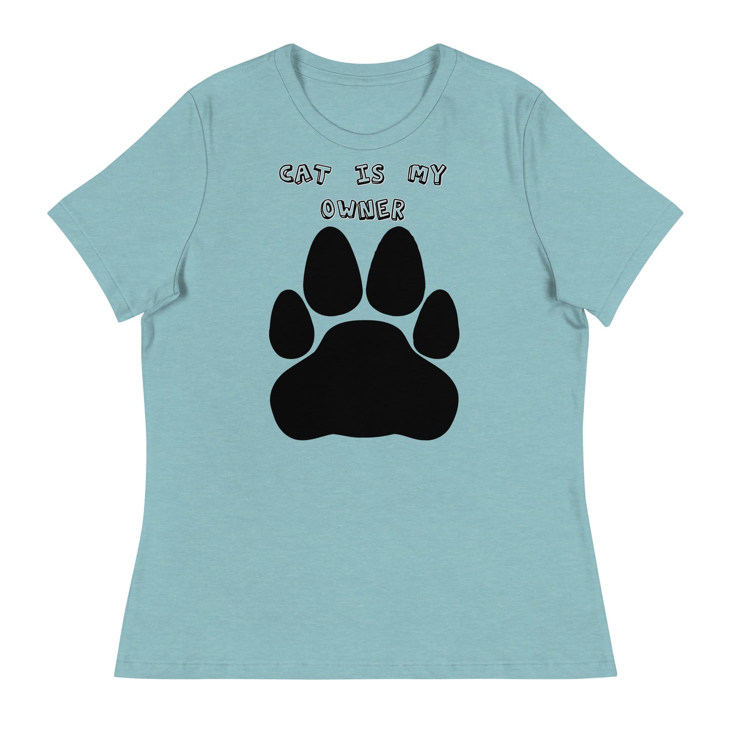 Women's White T-Shirt with Paw with a text "Cat Is My Owner" at $25.97 found at Personalizedpetlovergifts