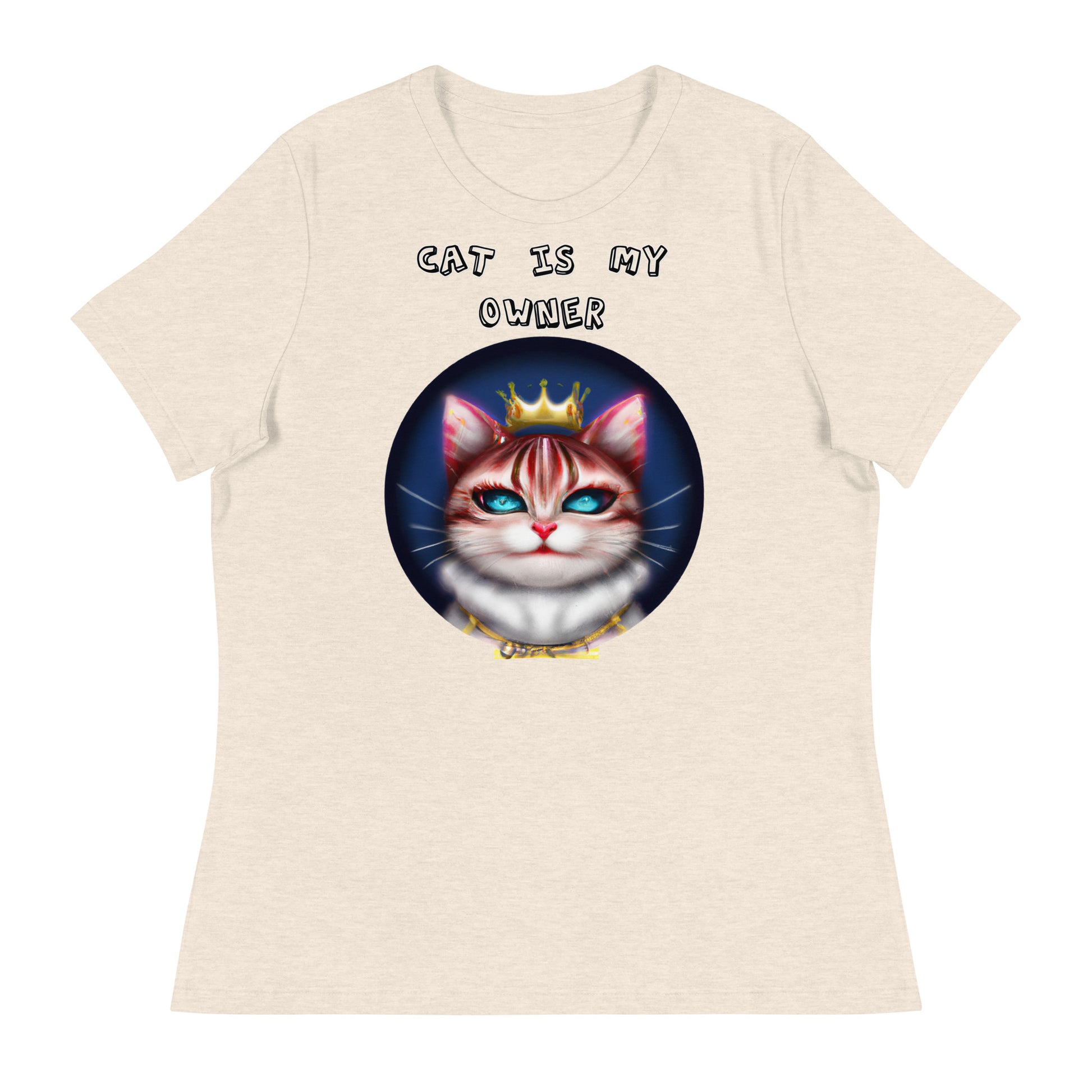 Women's T-Shirt with Queen Kitten In a Circle with a text "Cat Is My Owner" at $25.97 found at Personalizedpetlovergifts