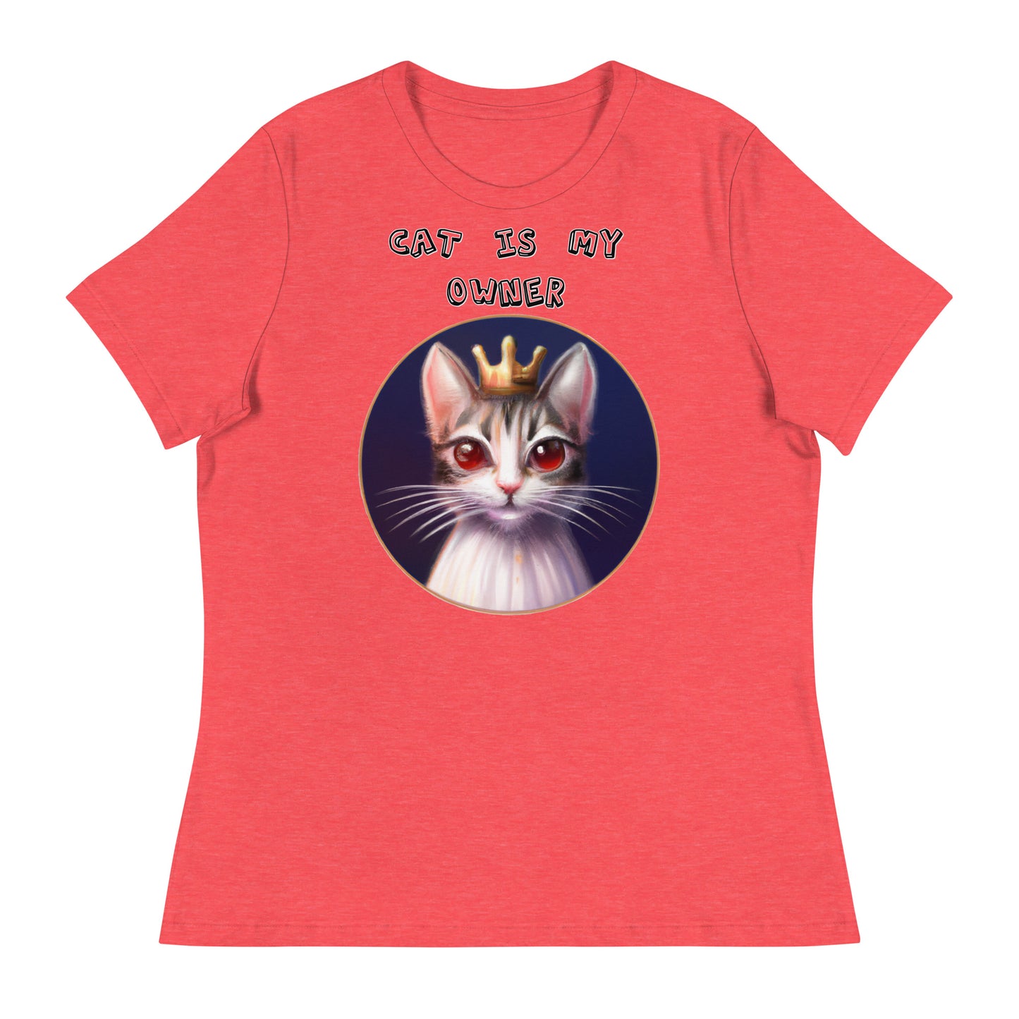 Women's White T-Shirt with Princess Cat With Red Eyes with a text "Cat Is My Owner" at $25.97 found at Personalizedpetlovergifts