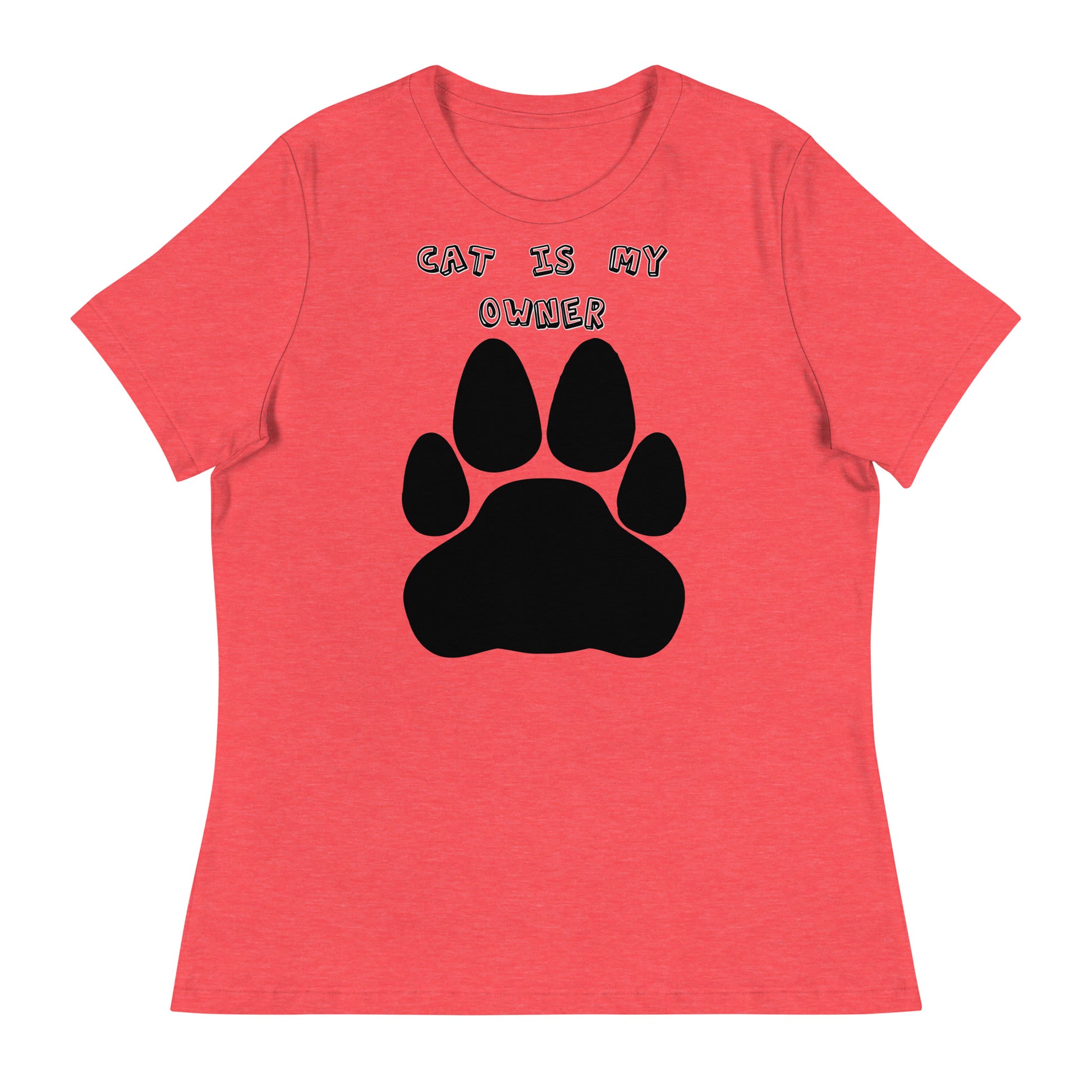 Women's White T-Shirt with Paw with a text "Cat Is My Owner" at $25.97 found at Personalizedpetlovergifts