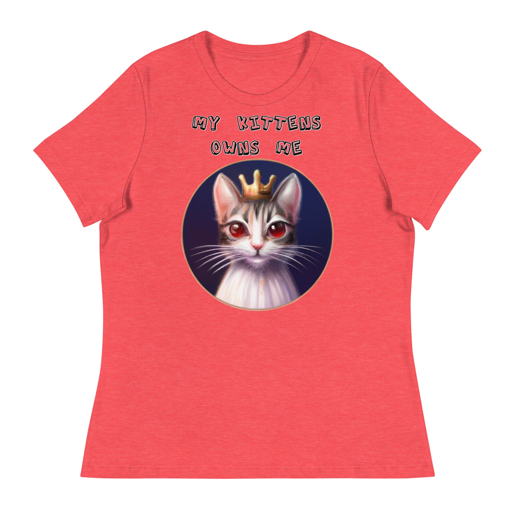 Women's T-Shirt with Princess Cat With Red Eyes with a text "My Kittens Own Me" at $25.97 found at Personalizedpetlovergifts