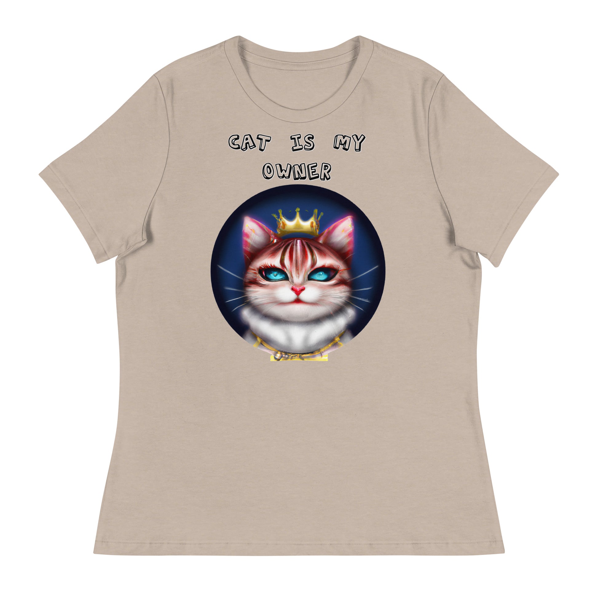 Women's T-Shirt with Queen Kitten In a Circle with a text "Cat Is My Owner" at $25.97 found at Personalizedpetlovergifts