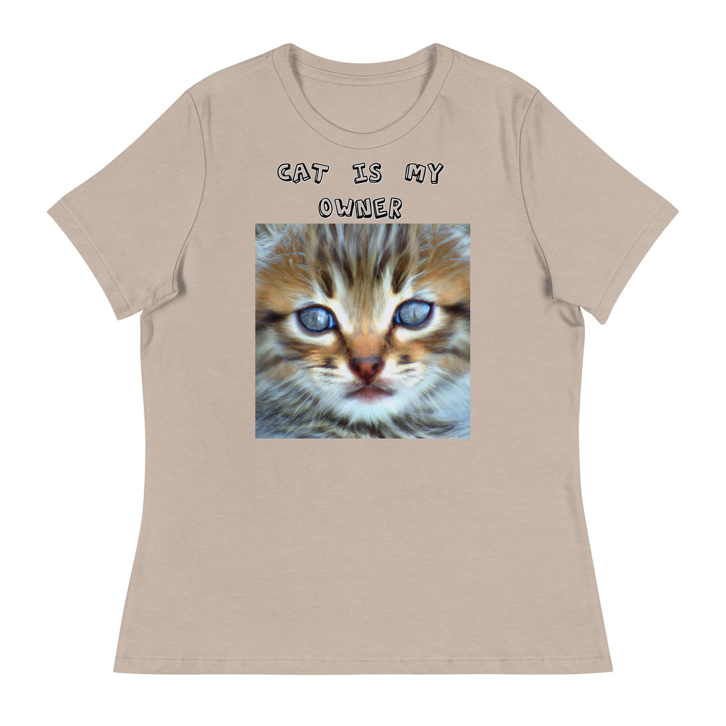 Women's White T-Shirt with Portrait Painting Of a Kitten with a text "Cat Is My Owner" at $25.97 found at Personalizedpetlovergifts