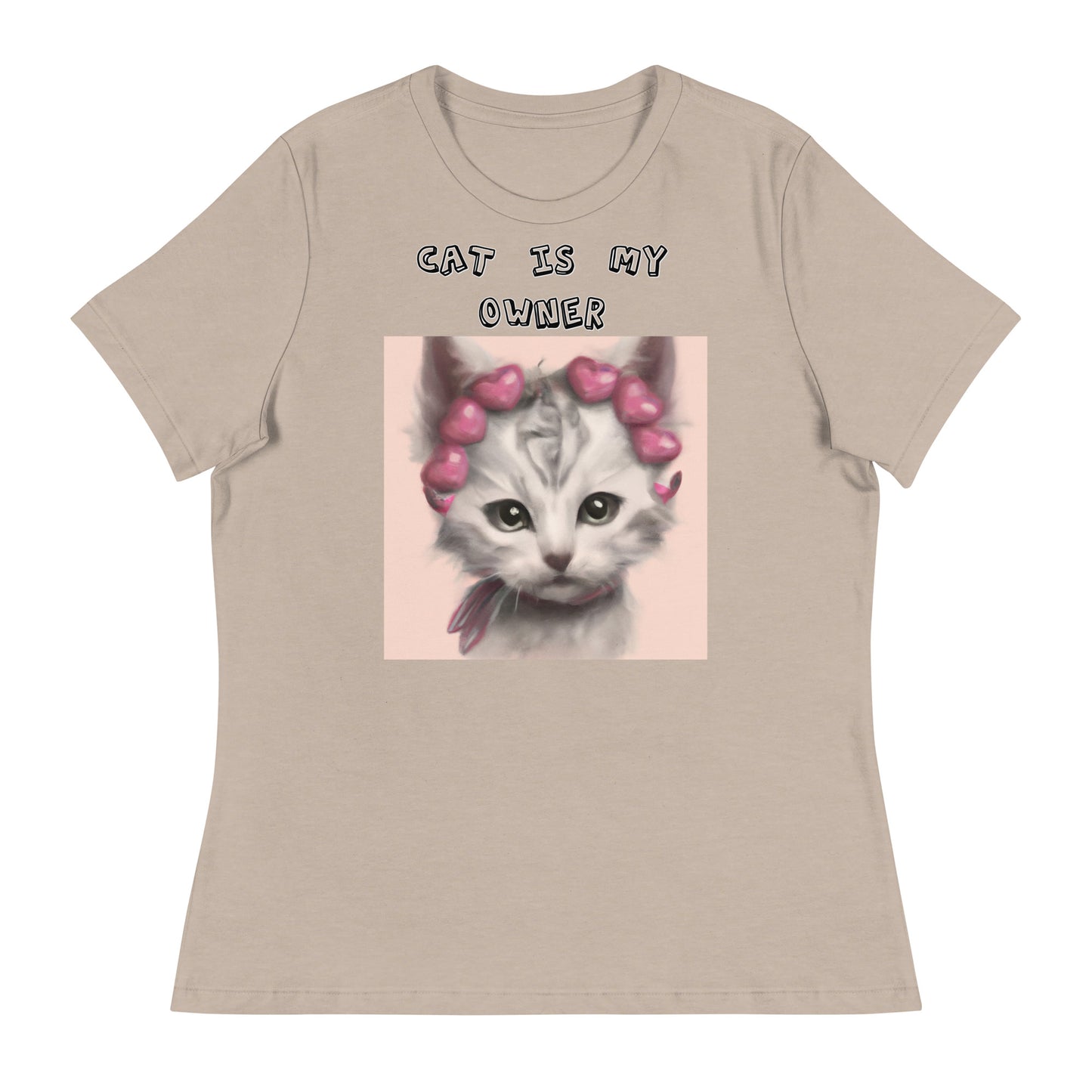 Women's White T-Shirt with Kitten With Heart Headband with a text "Cat Is My Owner" at $25.97 found at Personalizedpetlovergifts