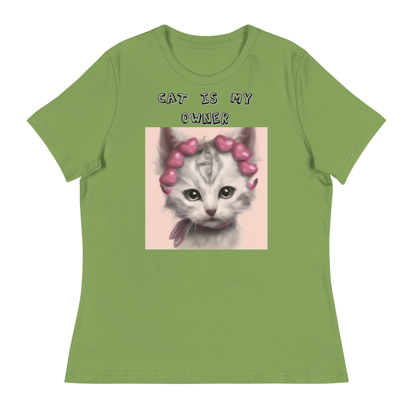 Women's White T-Shirt with Kitten With Heart Headband with a text "Cat Is My Owner" at $25.97 found at Personalizedpetlovergifts