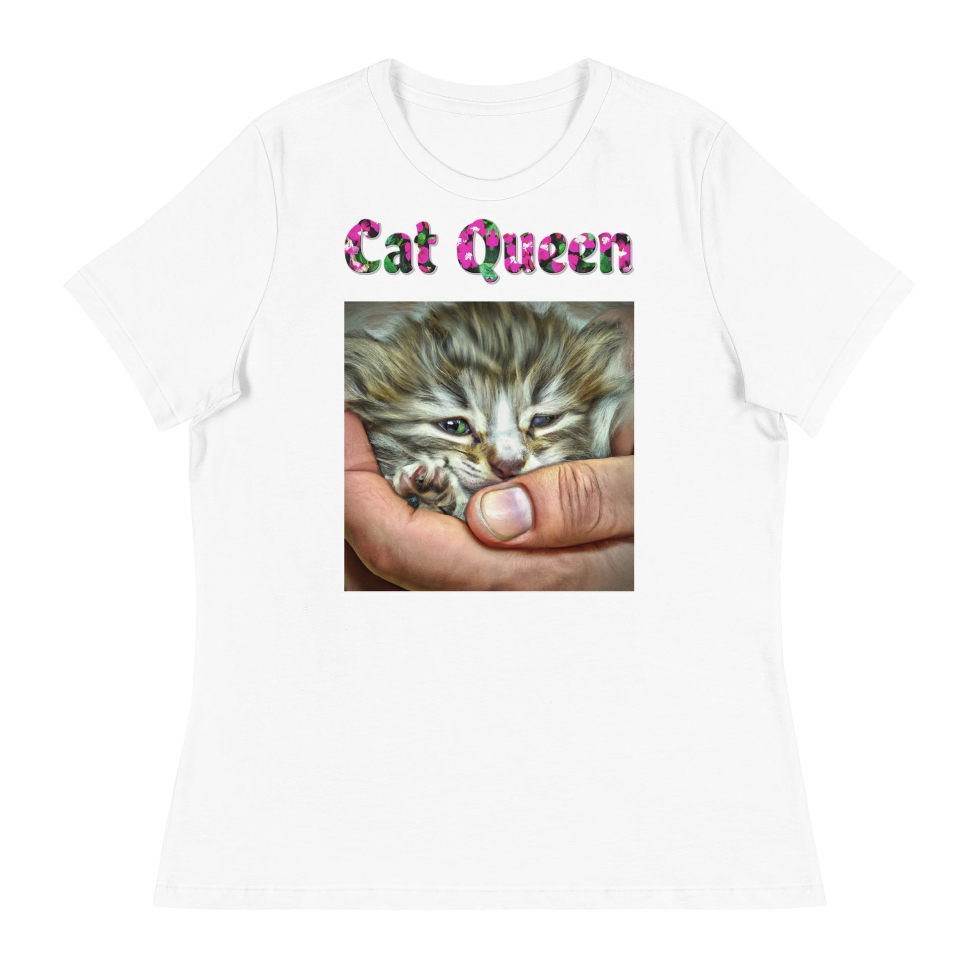 Womens WhiteT-Shirt with Baby Kitten In Hand with a text "Cat Queen" at $25.97 found at Personalizedpetlovergifts