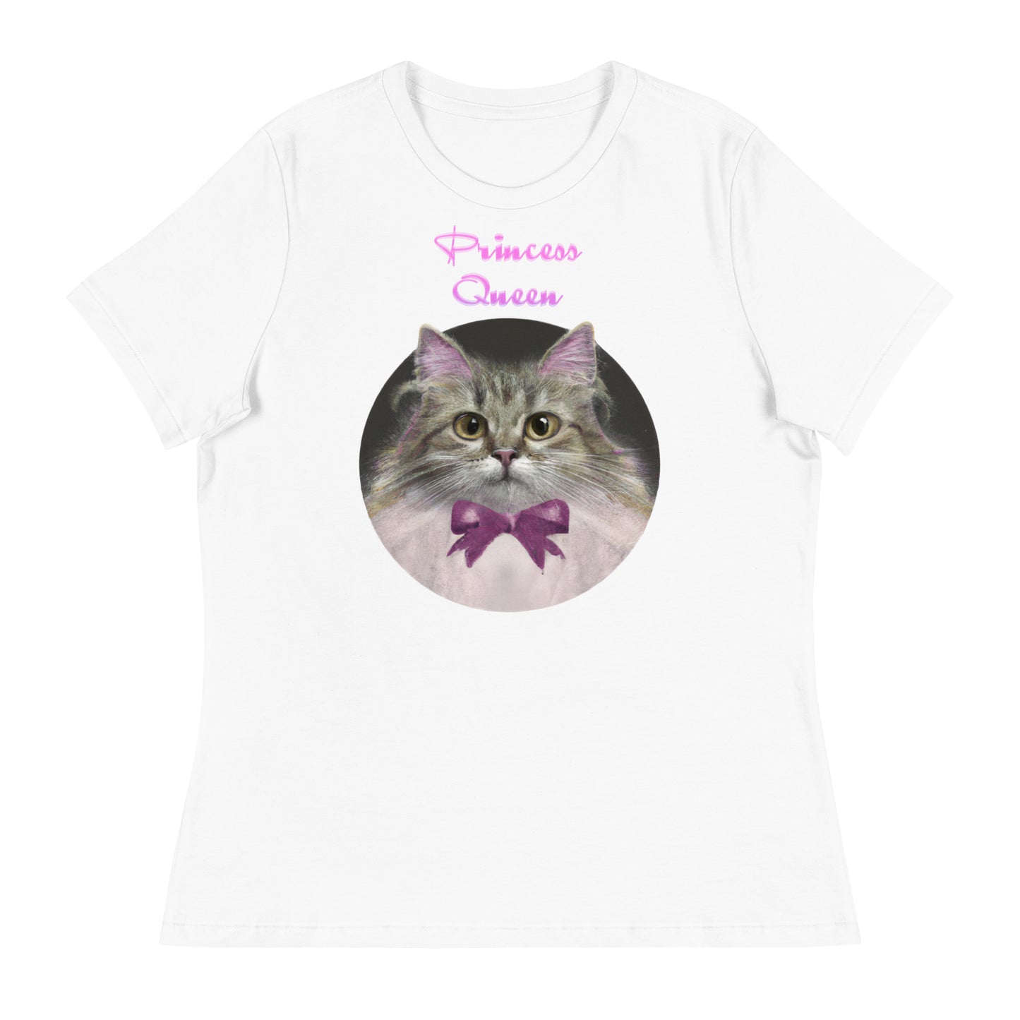 Women's White T-Shirt with Fluffy Kitten in a Circle With a Bow with a text "Princess Queen" at $25.97 found at Personalizedpetlovergifts