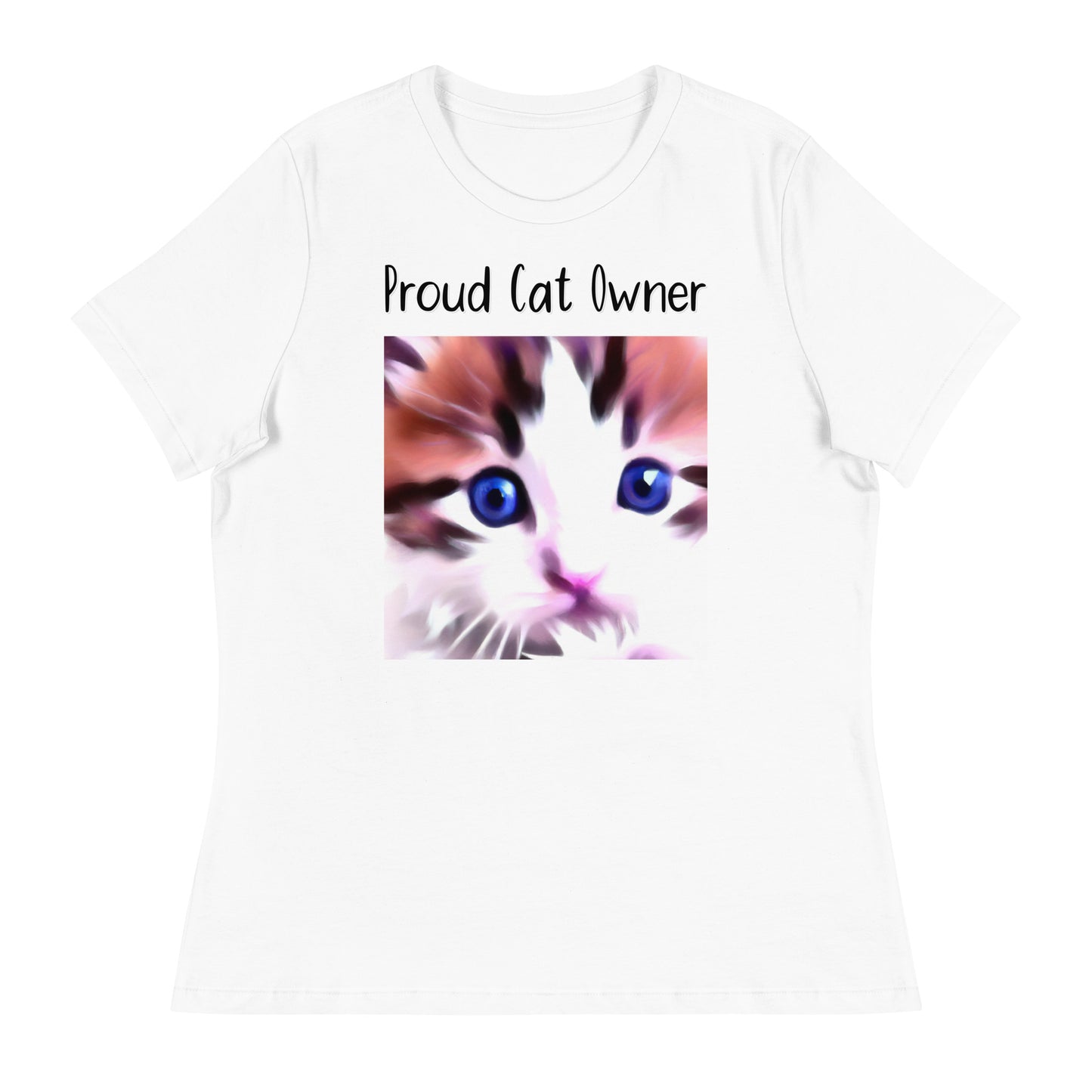 Women's White T-Shirt with Kitten With Blue Eyes with a text "Proud Cat Owner" at $25.97 found at Personalizedpetlovergifts