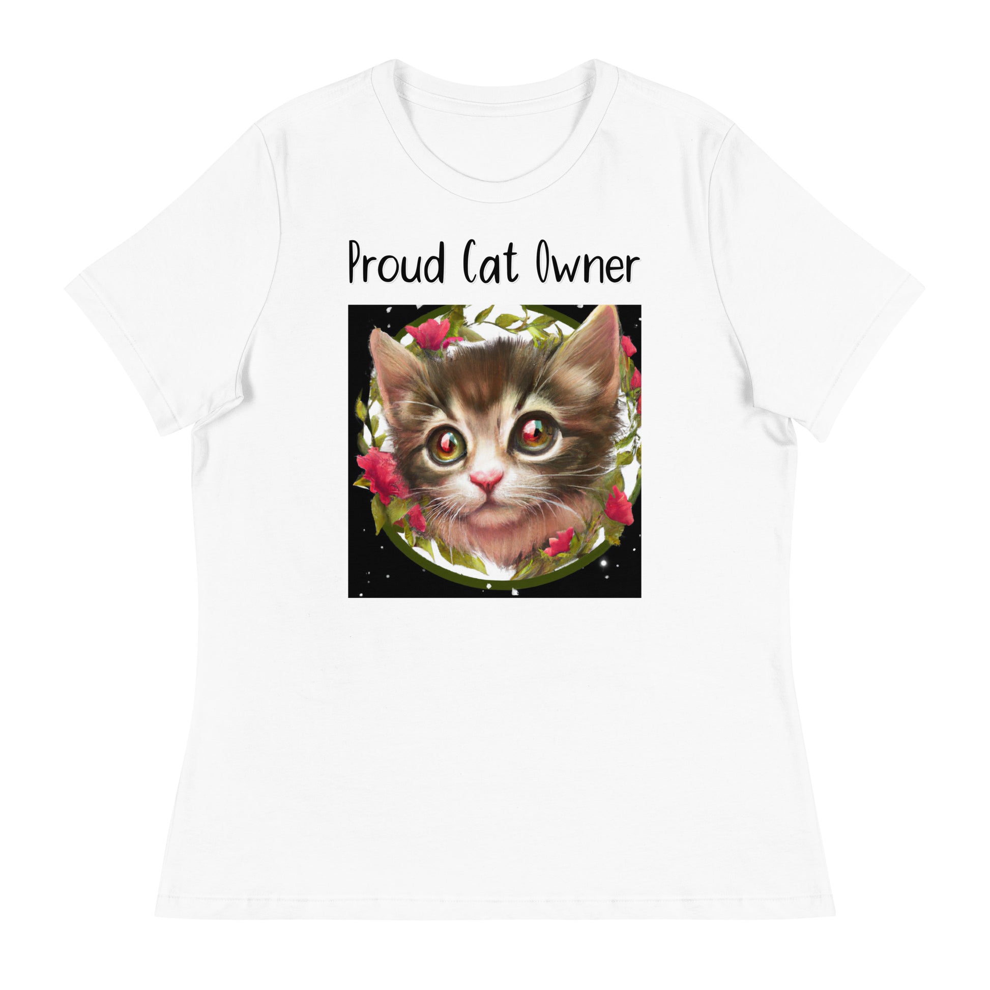 Women's White T-Shirt with Kitten Portrait With Flowers with a text "Proud Cat Owner" at $25.97 found at Personalizedpetlovergifts