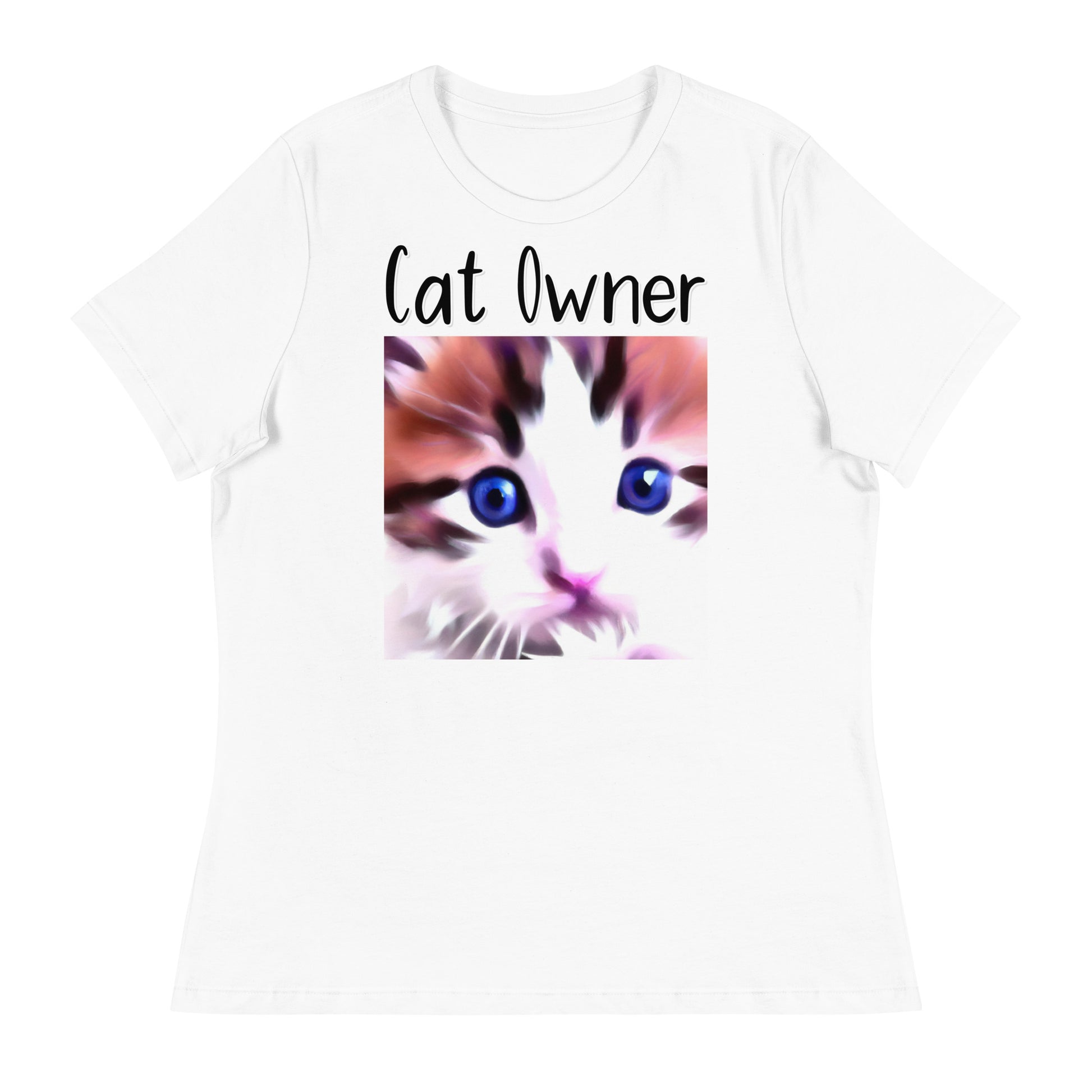 Women's White T-Shirt with Kitten With Blue Eyes with a text "Cat Owner" at $25.97 found at Personalizedpetlovergifts