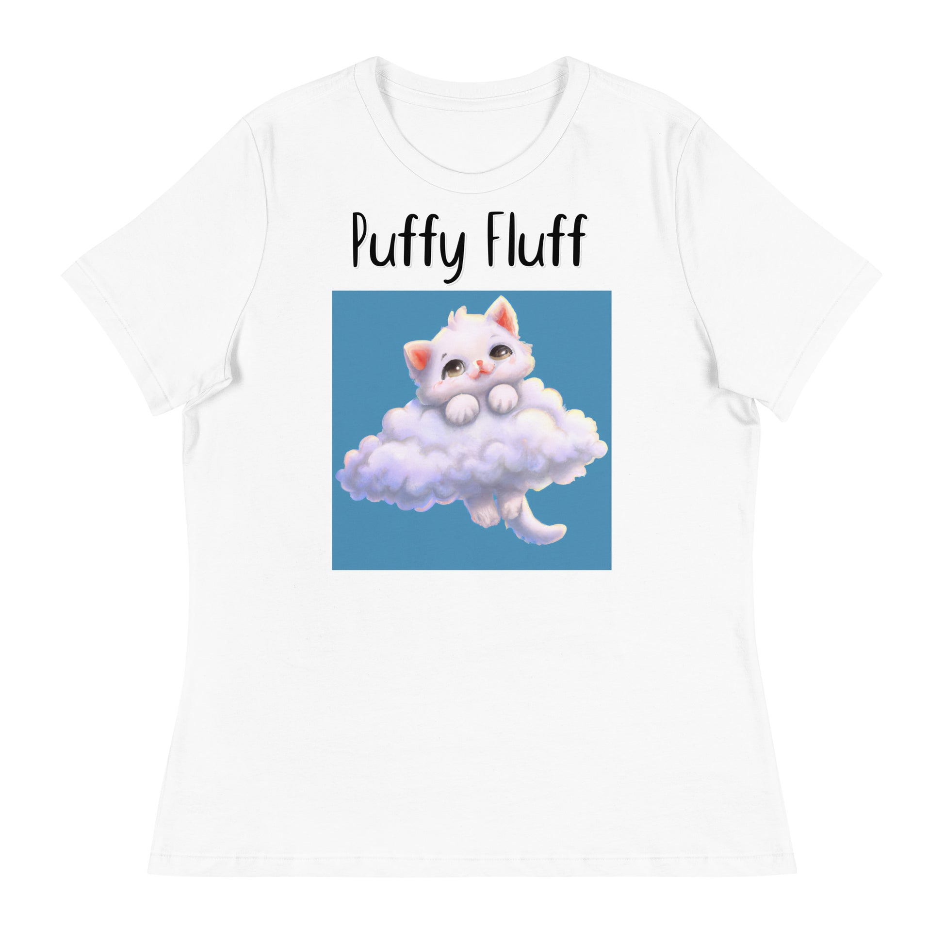 Women's White T-Shirt with KItten In Clouds with a text "Puffy Fluff" at $25.97 found at Personalizedpetlovergifts