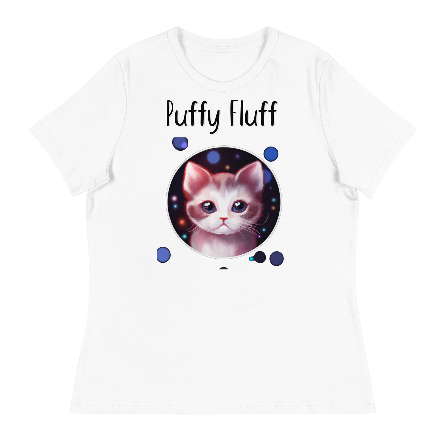 Women's White T-Shirt with Kitten In a Galaxy Circle with a text "Puffy Fluff" at $25.97 found at Personalizedpetlovergifts