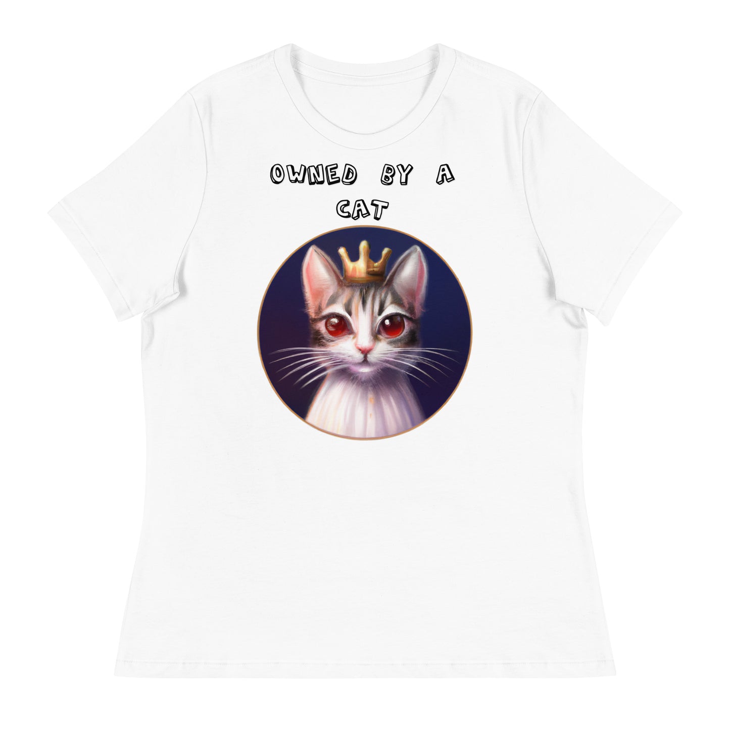 Women's White T-Shirt with Princess Cat With Red Eyes with a text "Owned by a Cat" at $25.97 found at Personalizedpetlovergifts