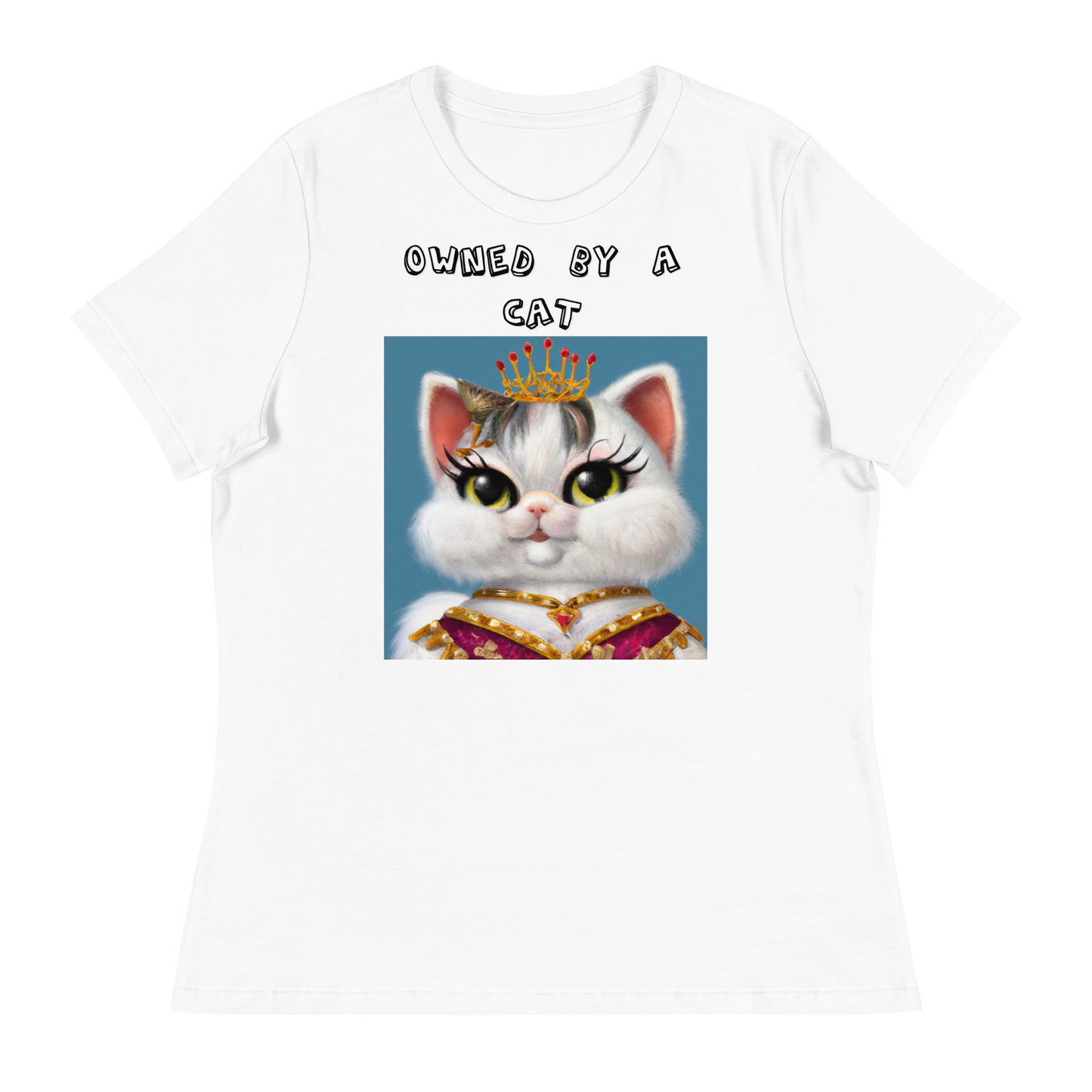 Women's White T-Shirt with Pretty Queen Cat with a text "Owned by a Cat" at $25.97 found at Personalizedpetlovergifts