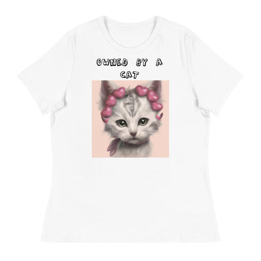 Women's White T-Shirt with Kitten With Heart Headband with a text "Owned by a Cat" at $25.97 found at Personalizedpetlovergifts