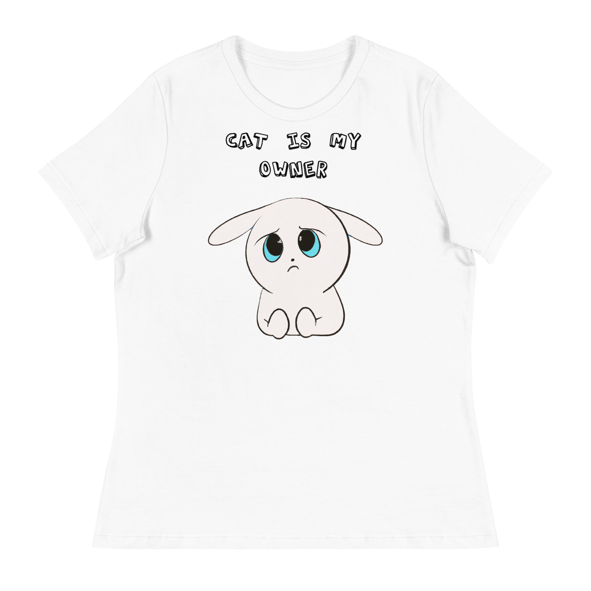 Women's White T-Shirt with Sad White Kitten with a text "Cat Is My Owner" at $25.97 found at Personalizedpetlovergifts