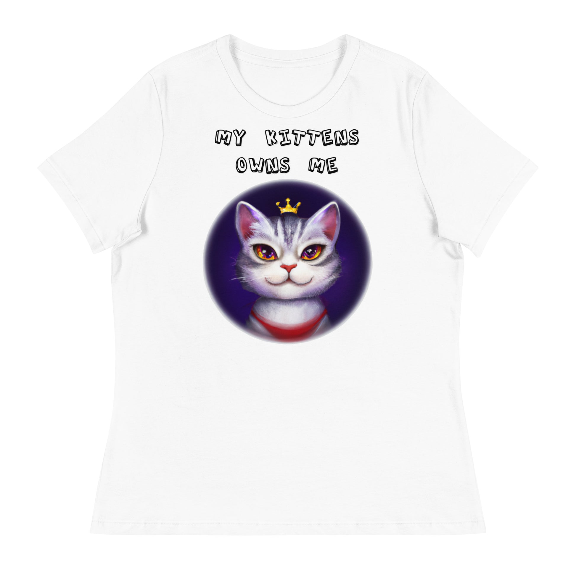 Women's White T-Shirt with Princess Cat In a Circle with a text "My Kittens Own Me" at $25.97 found at Personalizedpetlovergifts