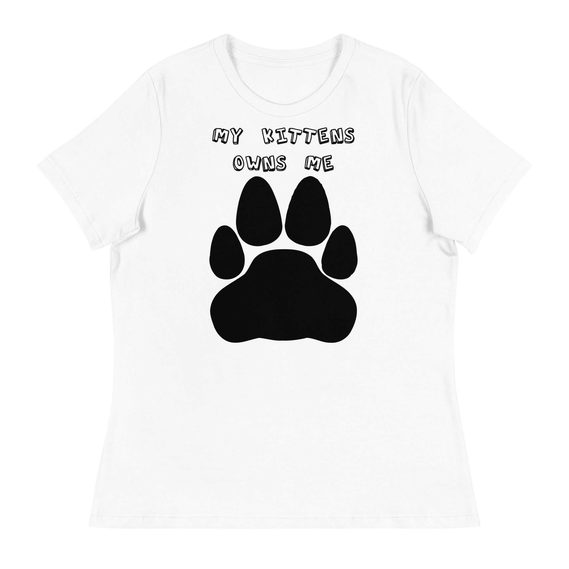 Women's White T-Shirt with Paw with a text "My Kittens Own Me" at $25.97 found at Personalizedpetlovergifts