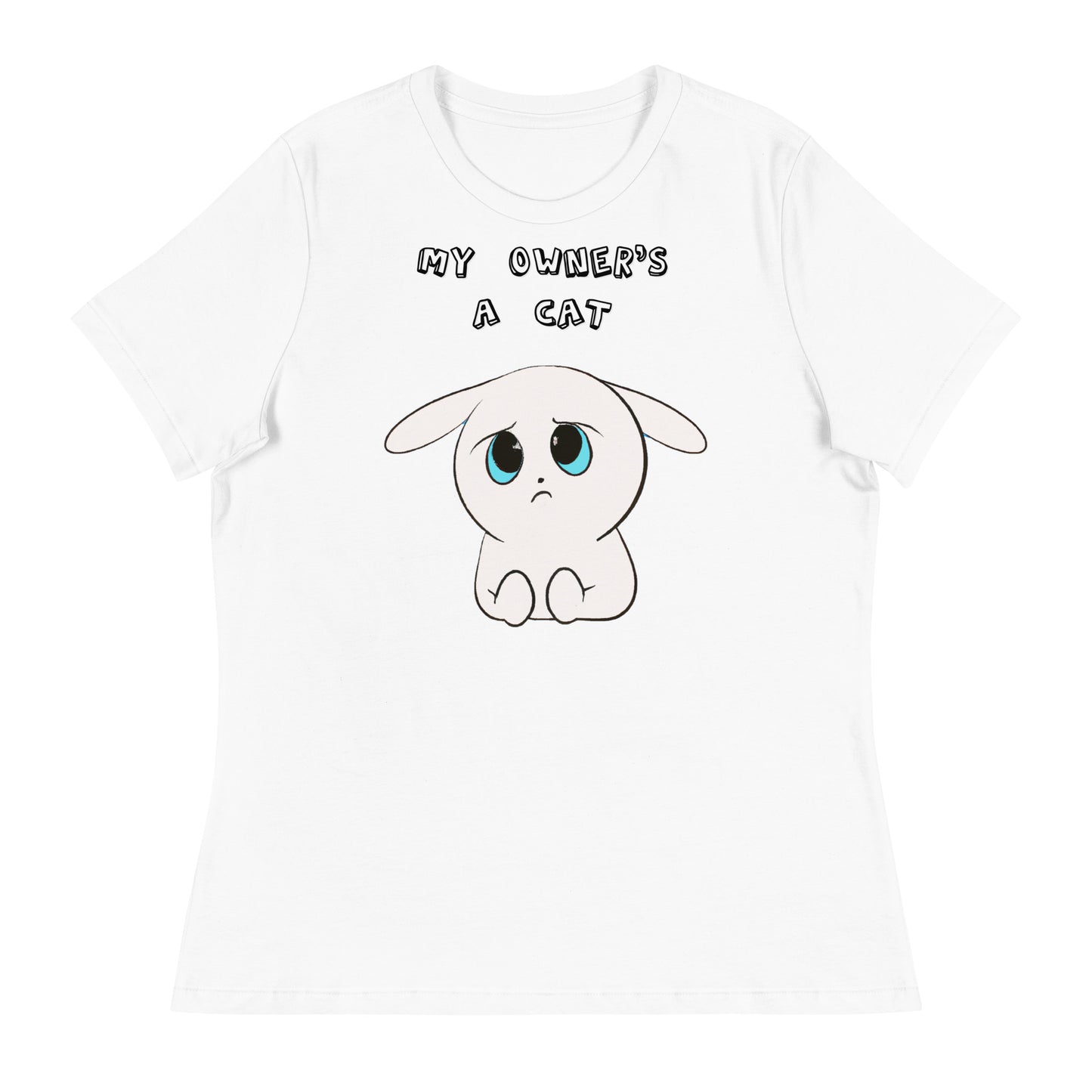 Women's White T-Shirt with Sad White Kitten with a text "My Owner's a Cat" at $25.97 found at Personalizedpetlovergifts