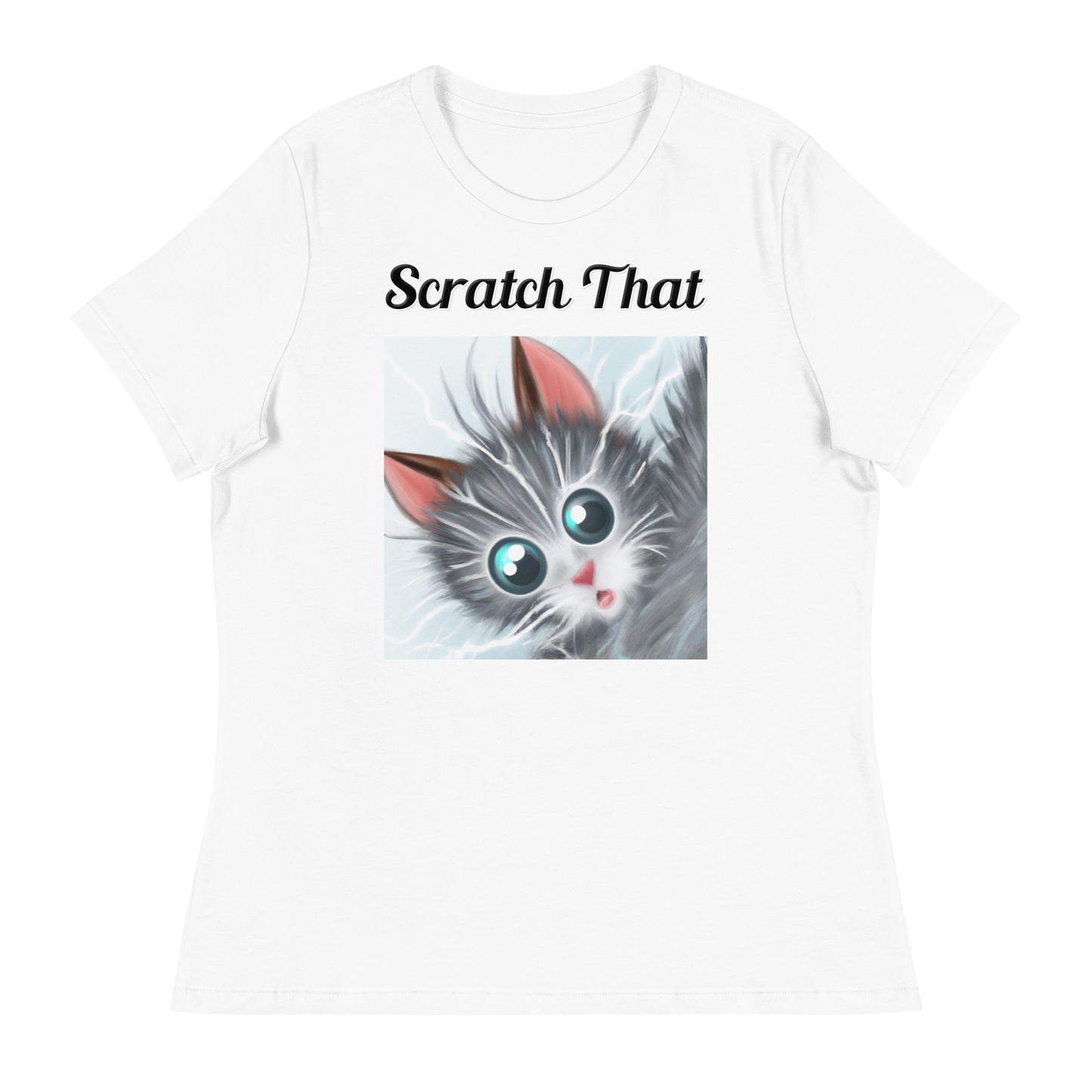 Women's White T-Shirt with text Surprised Gray Kitten with a text "Scratch That" at $25.97 found at Personalizedpetlovergifts